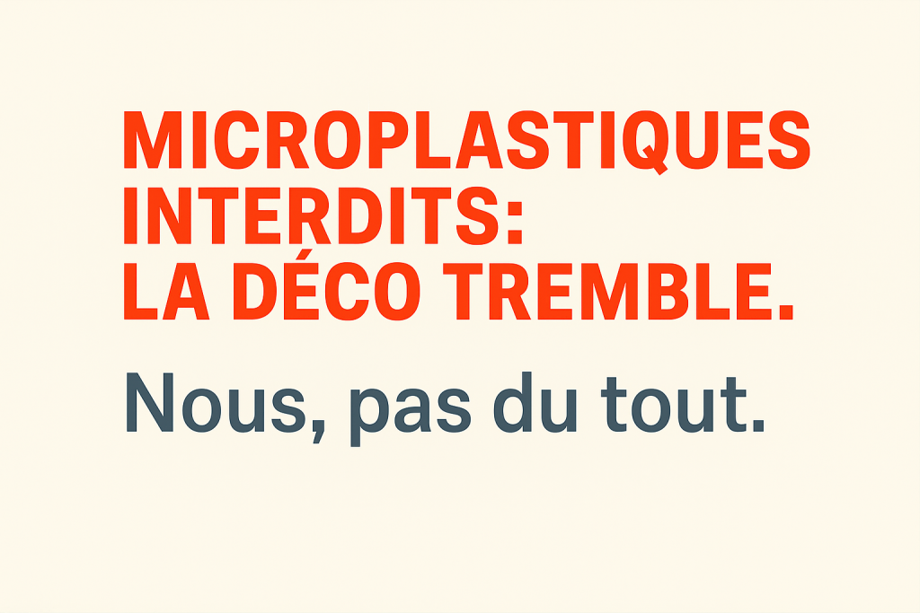 interdiction des microplastiques en Europe